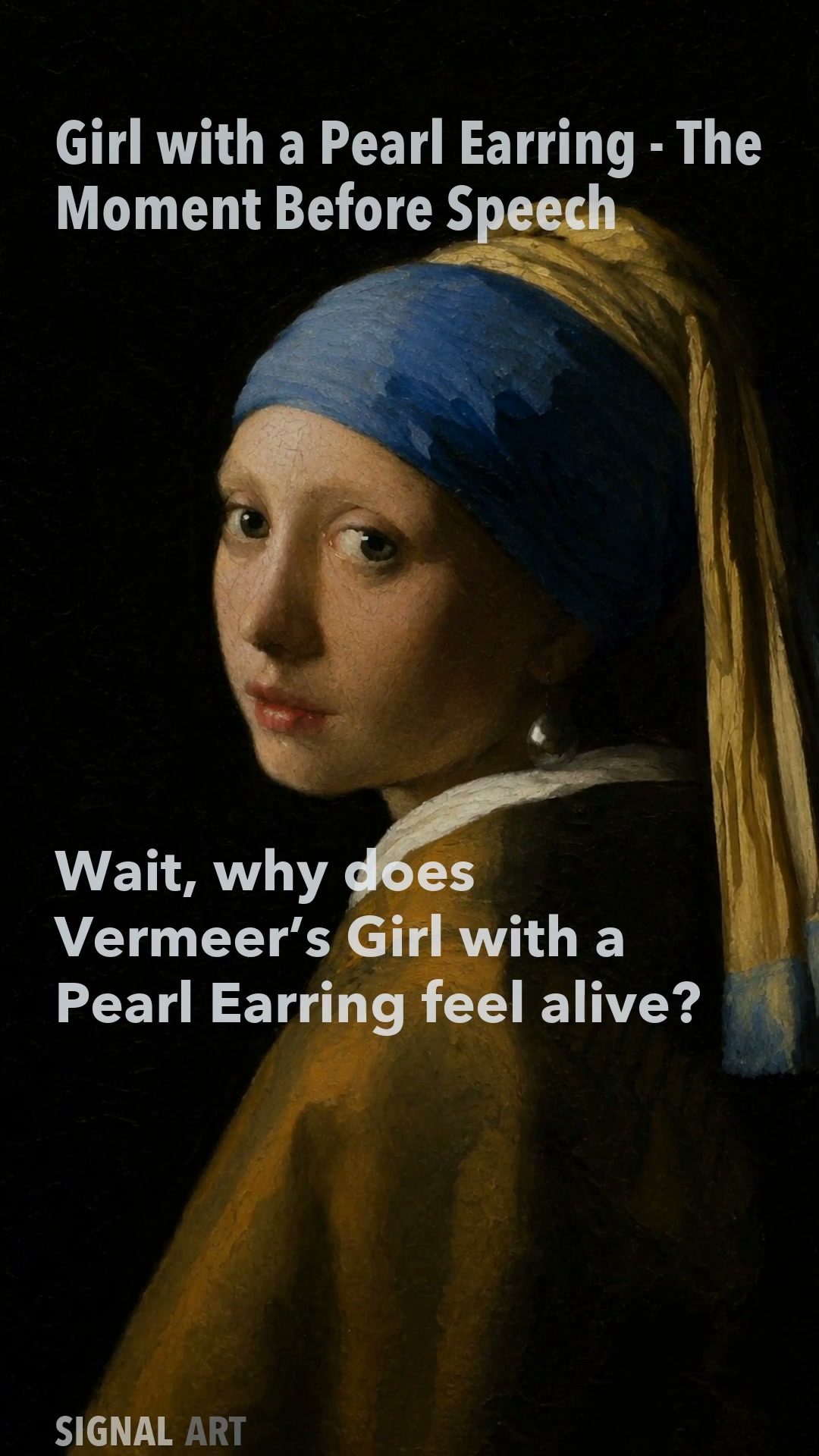 Girl with a Pearl Earring - The Moment Before Speech
