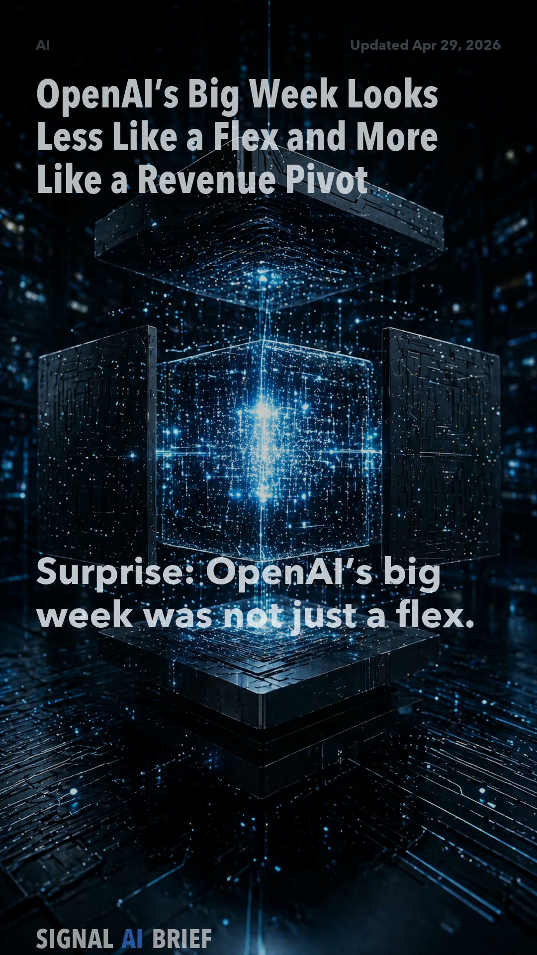OpenAI’s Big Week Looks Less Like a Flex and More Like a Revenue Pivot