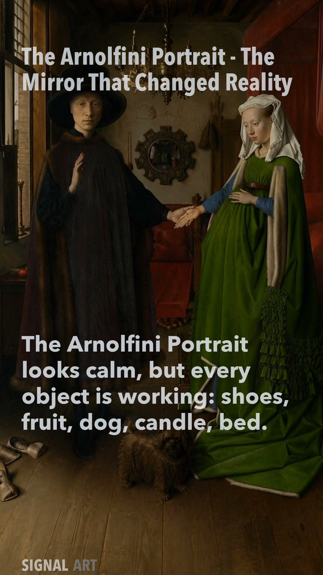 The Arnolfini Portrait - The Mirror That Changed Reality